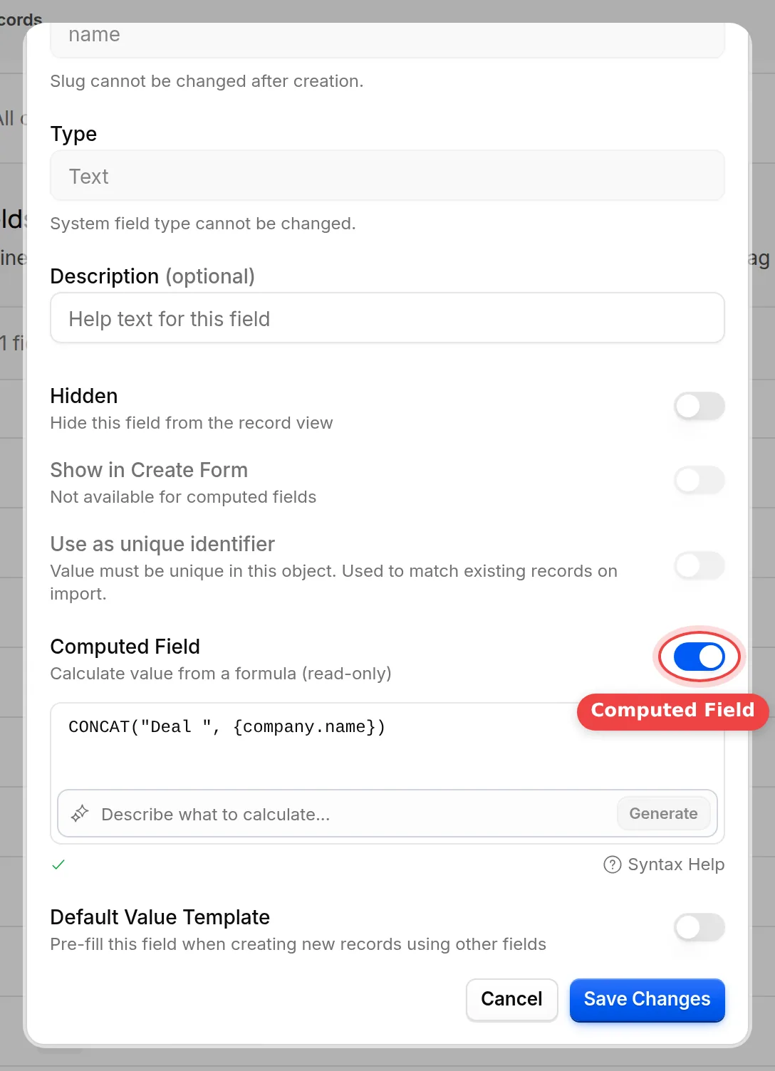 The Edit Field dialog of Deal Name, with Computed Field turned on and the default formula
