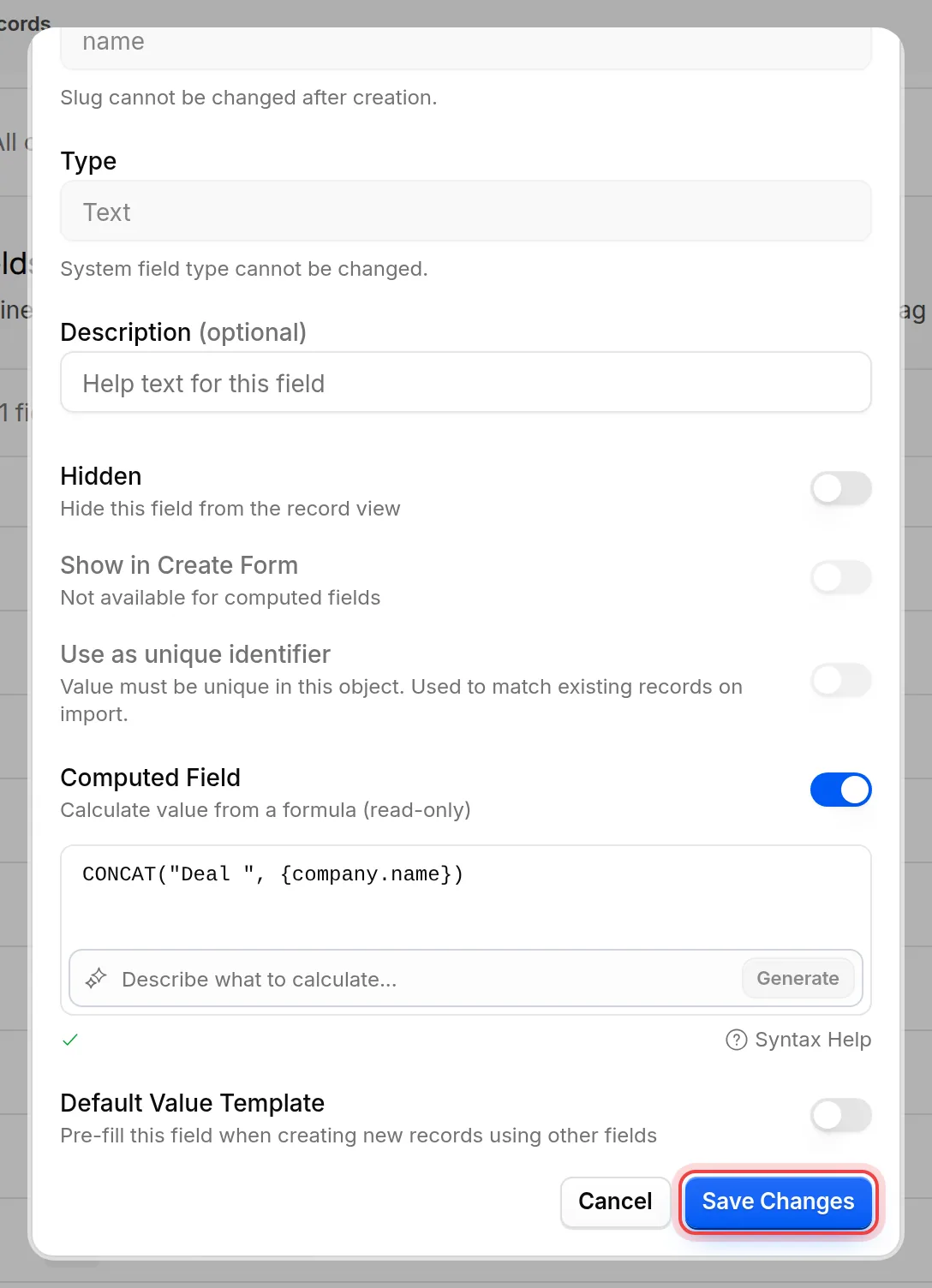 The Save Changes button at the bottom of the Edit Field dialog
