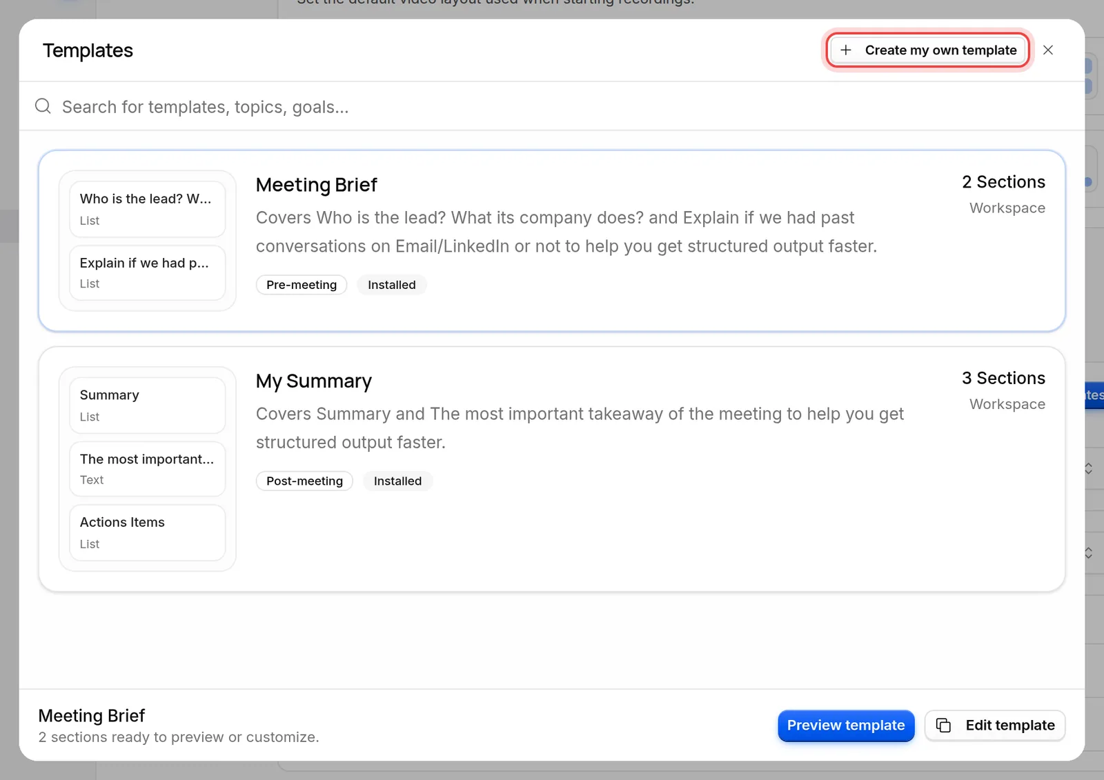 The Templates window with workspace and marketplace templates and the Create my own template button