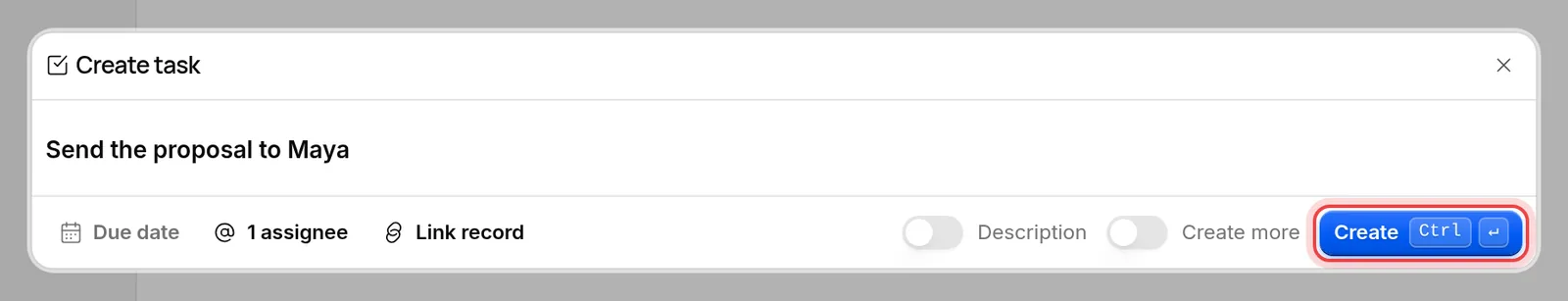 The Create button and the Create more switch at the bottom right of the dialog