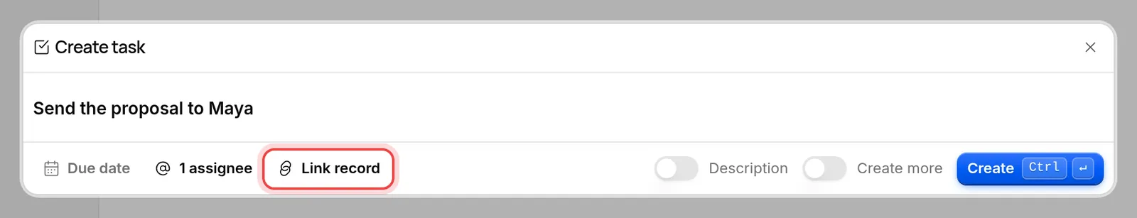 The Link record button at the bottom of the Create task dialog