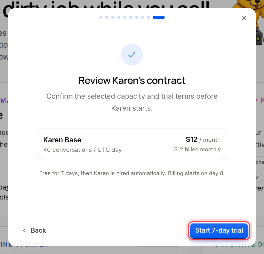 Karen's contract with the plan, the price and the button that starts her