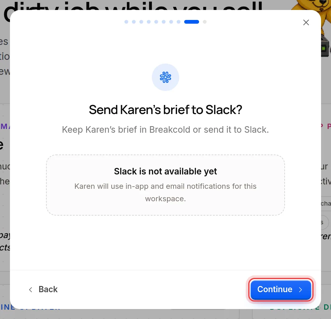 The step about where Karen's daily brief is sent