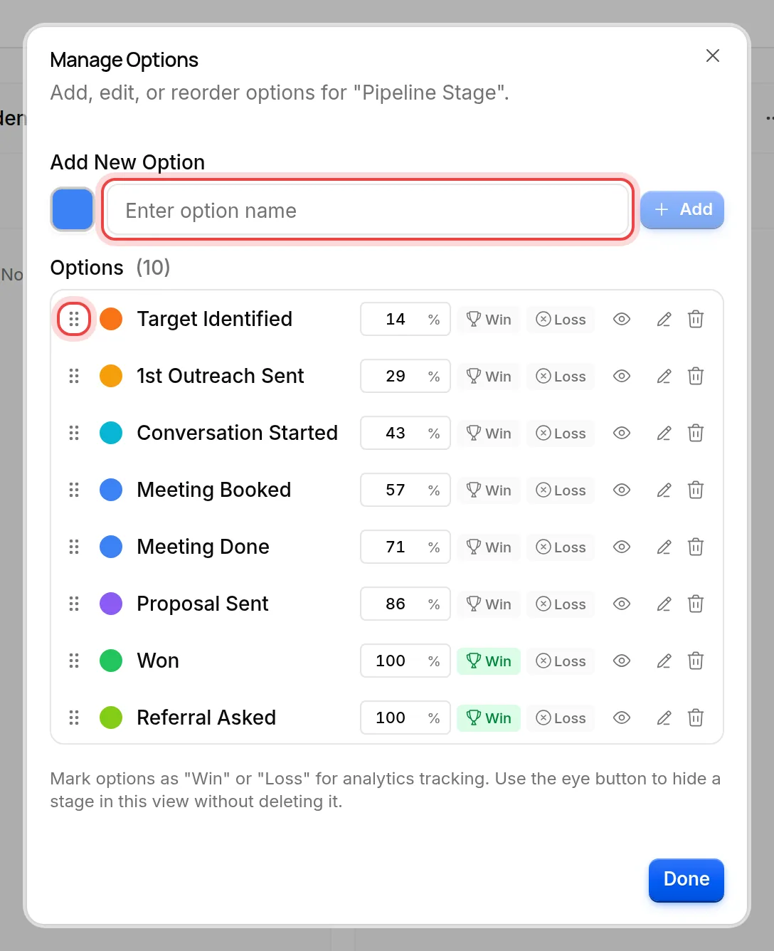The Manage Options dialog with the Add New Option field and the list of stages