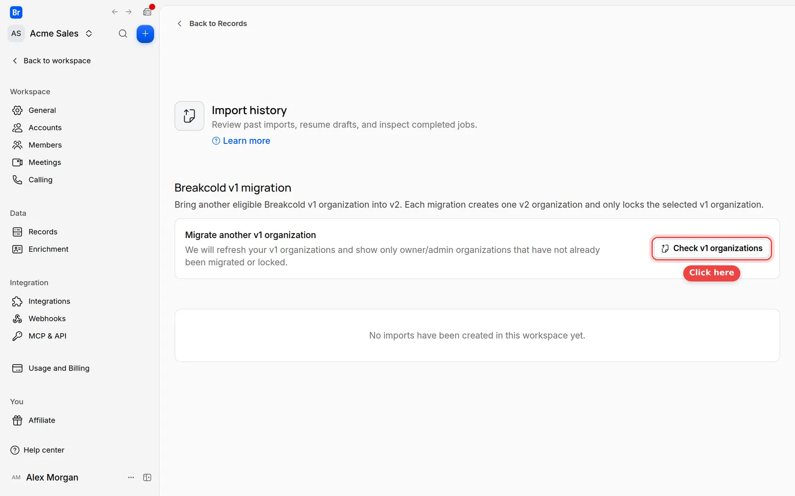 The Breakcold v1 migration card with the Check v1 organizations button