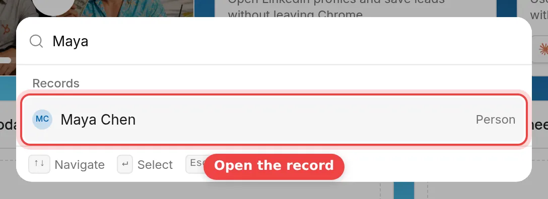 The search window with Maya typed and the person Maya Chen in the Records results