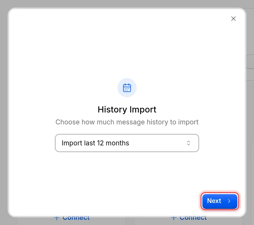 The History Import step of the connect wizard and its Next button
